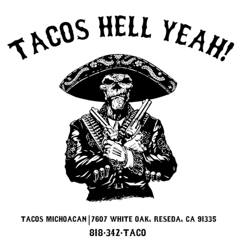Tacos Hell Yeah Reseda, CA Restaurant Menu + Delivery Seamless