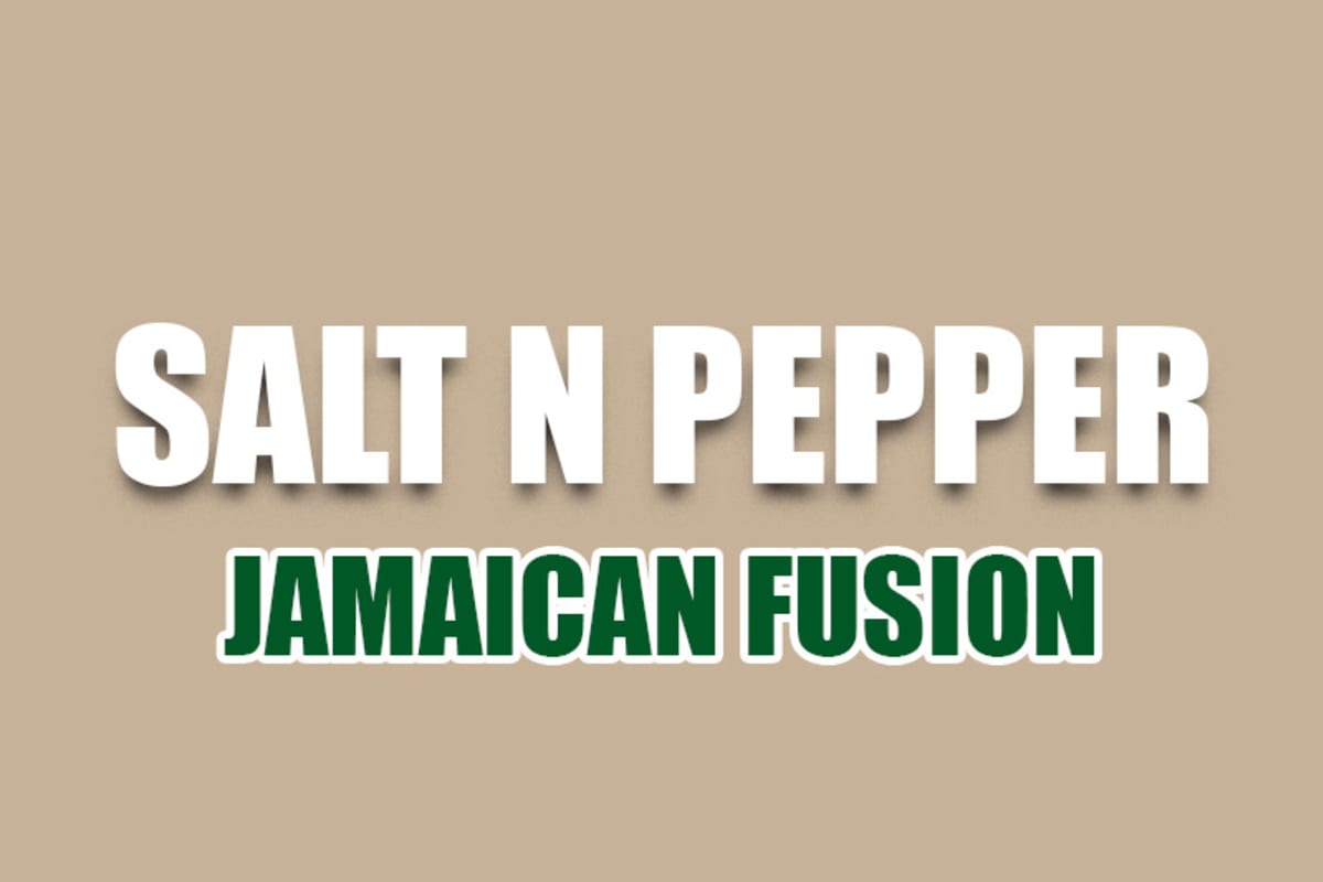 Salt N Pepper Jamaican Fusion Delivery Menu Order Online 155