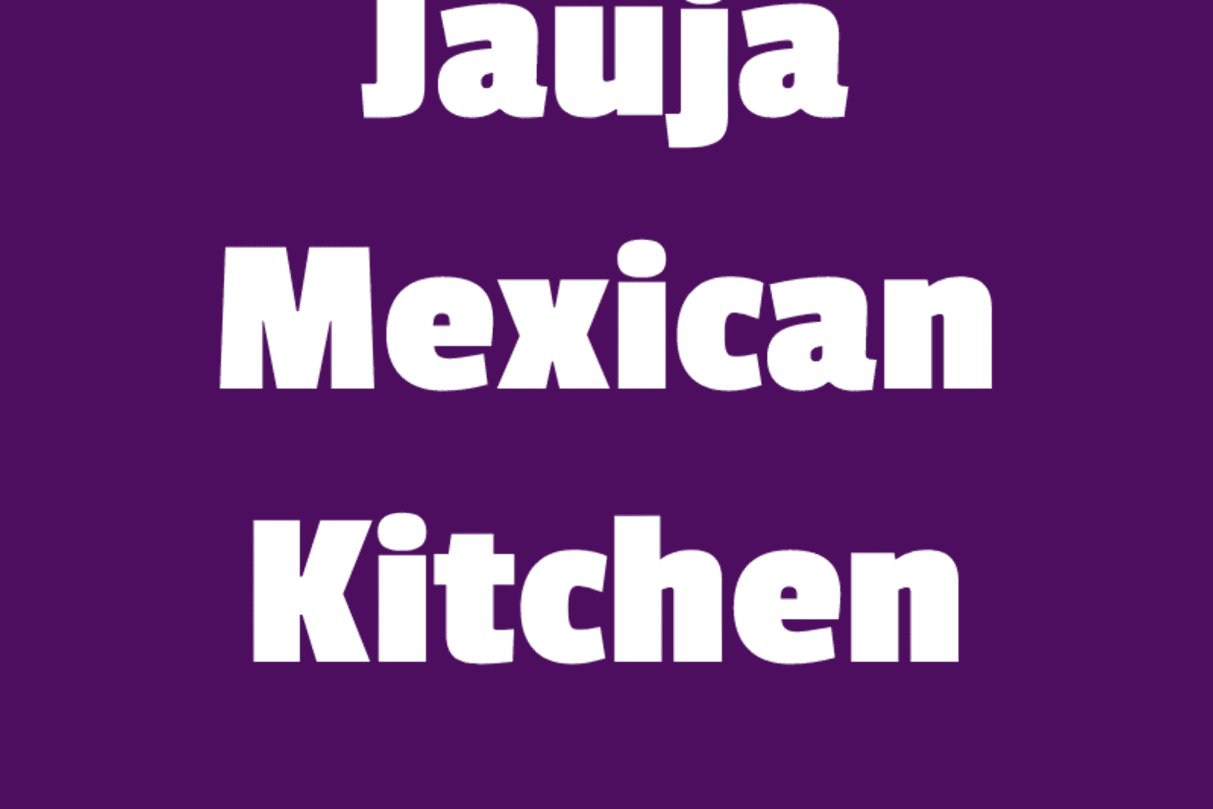 Jauja Mexican Kitchen - Brooklyn, NY Restaurant | Menu + Delivery | Seamless