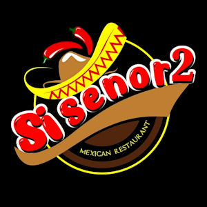 Si Senor 2 Delivery Menu | Order Online | 906 2nd St Coralville | Grubhub