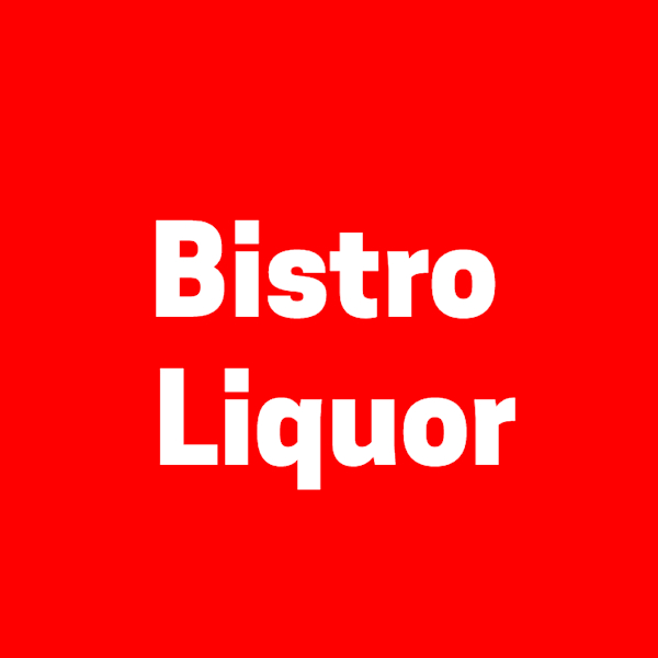 Bistro Liquor Delivery Menu, Order Online