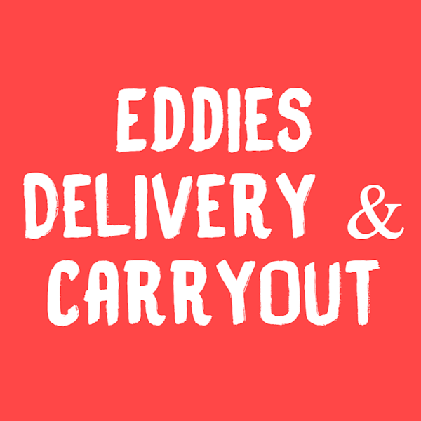 Eddie s Delivery Carry Out Delivery Menu Order Online 1251