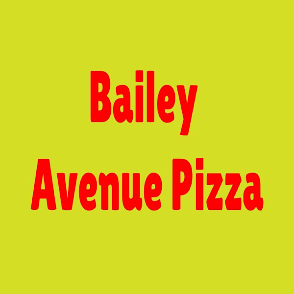 Bailey avenue pizza sale