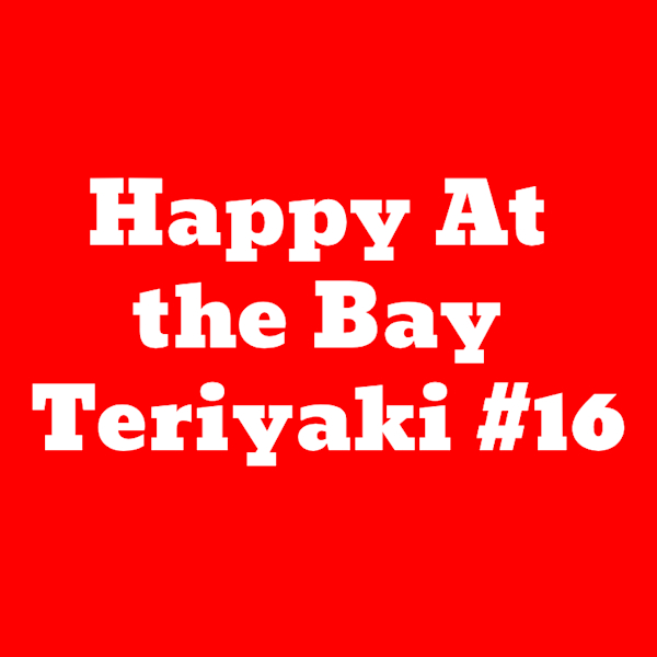 Happy at the sales bay teriyaki