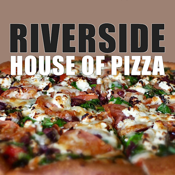The Pizza Place - Riverside - Menu & Hours - Order Delivery
