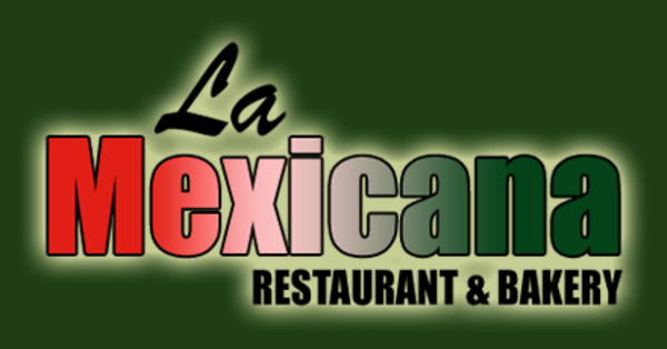la mexicana restaurant & bakery