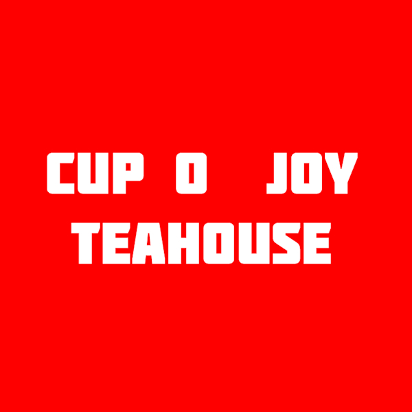 Cup o Joy Tea House