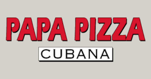 Order PAPA PIZZA CUBANA - Miami Gardens, FL Menu Delivery