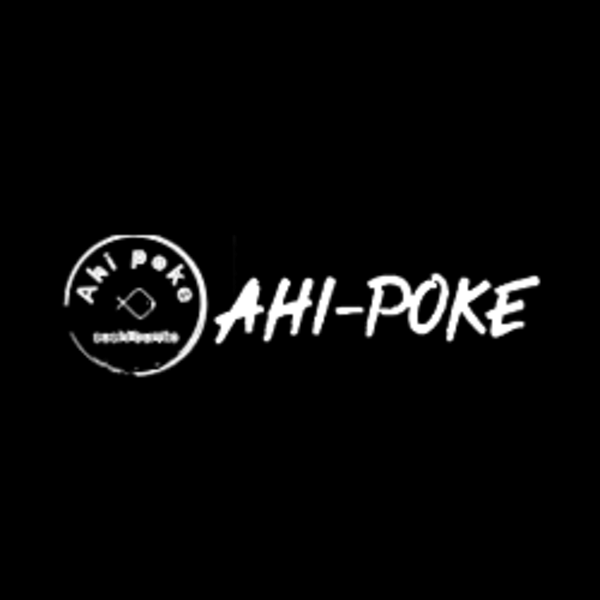 Ahi Poke - Poke Bowl & Tea丨Online Order丨Houston & Pasadena丨TX
