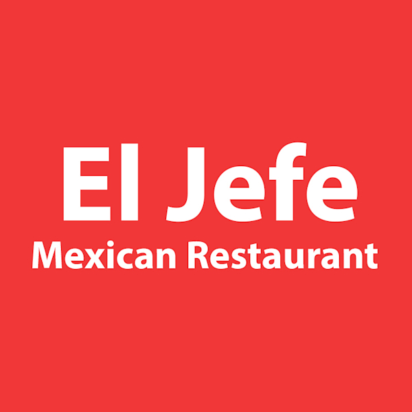 El Jefe Mexican Restaurant Delivery Menu | Order Online ...