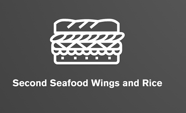 Second Seafood Wings and Rice Delivery Menu Order Online 13899